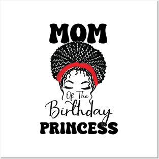 Funny Mom Of The Birthday Princess Girls Party Posters and Art